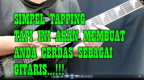 Tutorial Tapping Gitar Tutorialtappinggitarlistrik