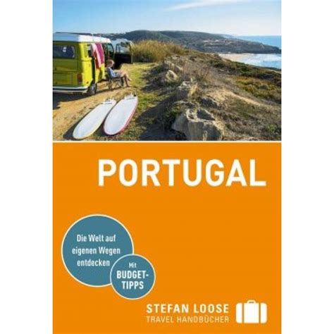 Stefan Loose Reisef Hrer Portugal Landkartenschropp De Online Shop