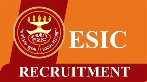 ESIC Recruitment 2023 Monthly Salary Upto 155551 Check Posts