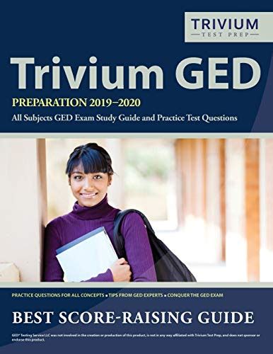 Trivium Ged Preparation All Subjects Ged Exam Study Guide