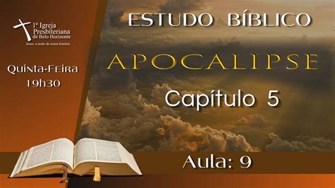 Estudo Bíblico Apocalipse Cap 5 Estudo Biblico Para O Seu Dia A Dia