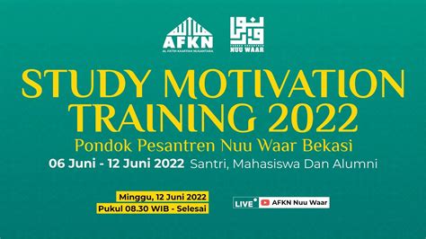 Study Motivation Training Pondok Pesantren Nuu Waar Afkn Hari Ke