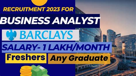 Barclays Is Hiring Business Analyst Any Graduate Hybrid Work From