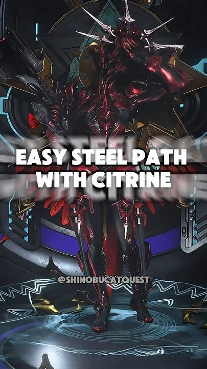 Easy Steel Path With Citrine Best Build 2024 Warframe Warframe