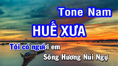 Karaoke Huế Xưa Tone Nam Nhan KTV YouTube