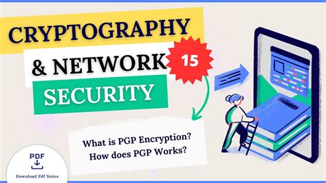 What Is PGP Pretty Good Privacy Encryption How Does PGP Works