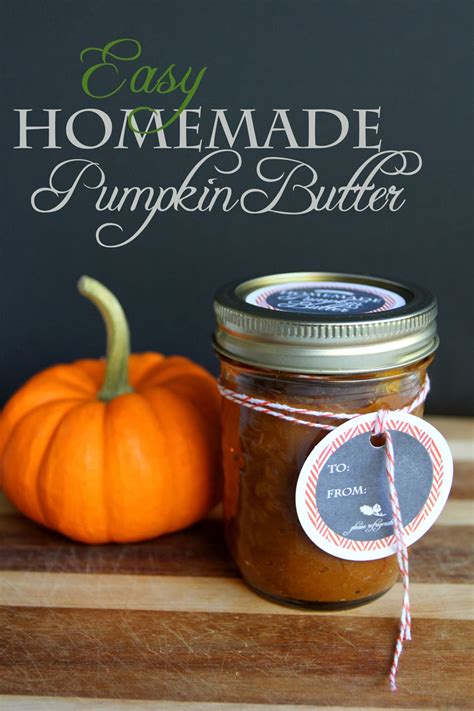 Easy Pumpkin Butter Recipe And Free Printable Labels Less Than Perfect Life Of Bliss