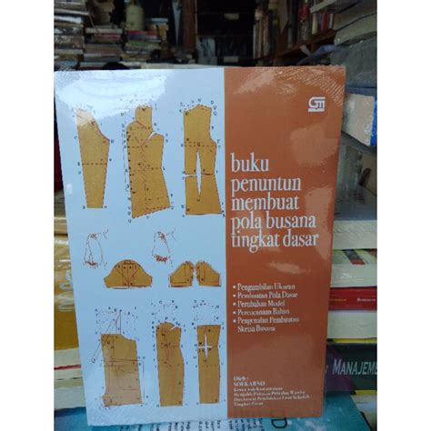 Jual Buku Penuntun Membuat Pola Busana Tingkat Dasar Shopee Indonesia