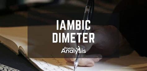 Iambic Dimeter - Definition and Examples - Poem Analysis