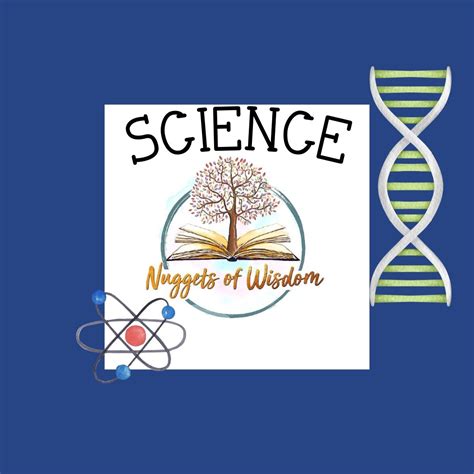 Science – Nuggets of Wisdom