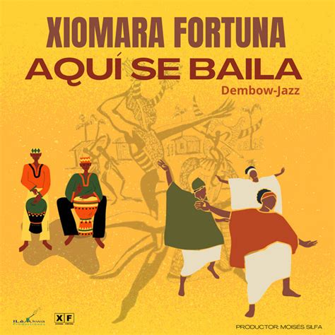 Aquí Se Baila Dembow Jazz Single by Xiomara Fortuna Spotify