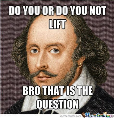 Shakespeare Shakespeare Meme William Shakespeare Shakespeare