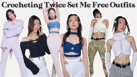 Recreating Twice Set Me Free Outfits Crochet Top Tutorials YouTube