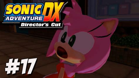 Sonic Adventure Dx Playthrough Part 17 Amy Story Youtube