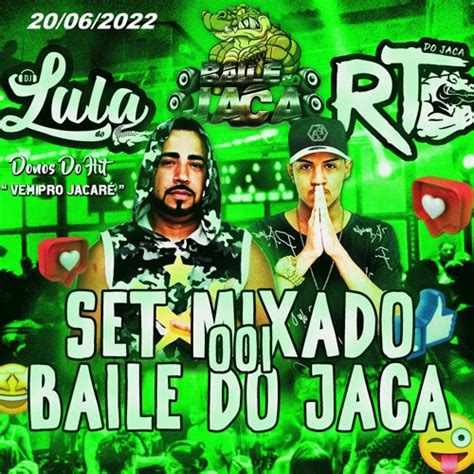 Stream Set Mixado 001 Baile Do Jaca X Atualidade X Arrocha Dj´s Rt