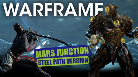 Steel Path Mars Junction Loki Specter Warframe Youtube