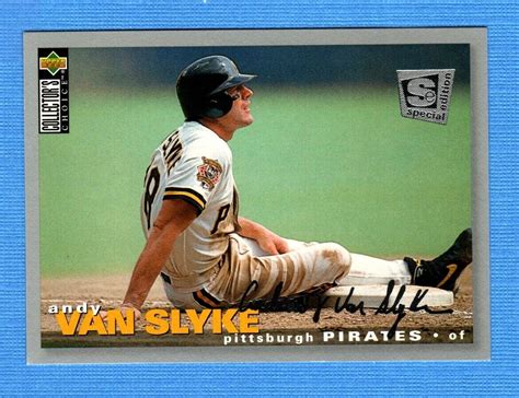 1995 Collector S Choice SE Silver Signature 180 Andy Van Slyke Pirates