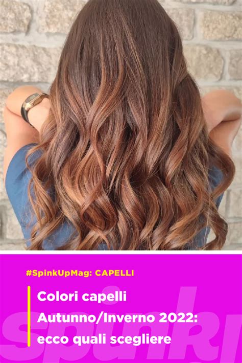 Colori Capelli Autunno Inverno 2022 Ecco Quali Scegliere Capelli