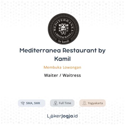 Lowongan Kerja Waiter Waitress Di Mediterranea Restaurant By Kamil