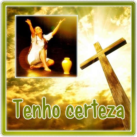 TODA HONRA E GLÓRIA AO SENHOR JESUS TENHO CERTEZA Senhor jesus