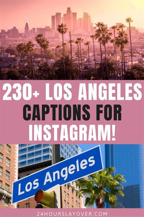 232 Los Angeles Captions Los Angeles Quotes For Instagram 24 Hours