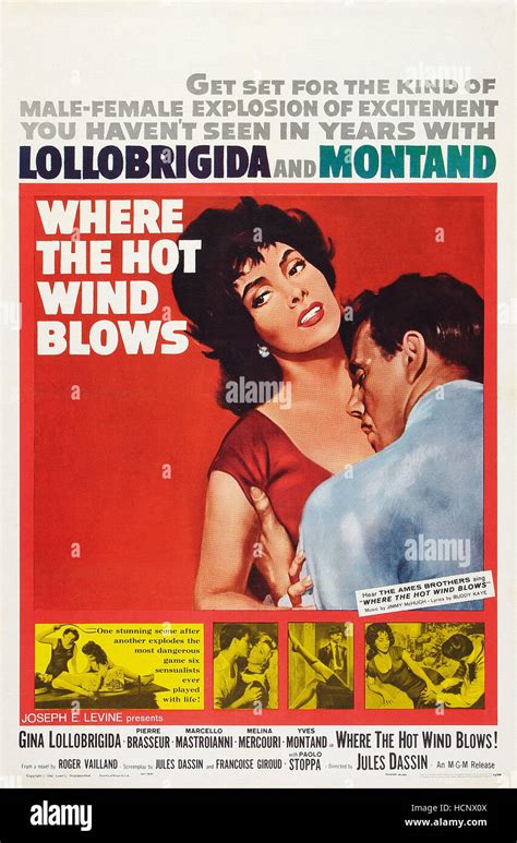 The Law Aka La Legge Aka Where The Hot Wind Blows Us Poster From Left Gina Lollobrigida