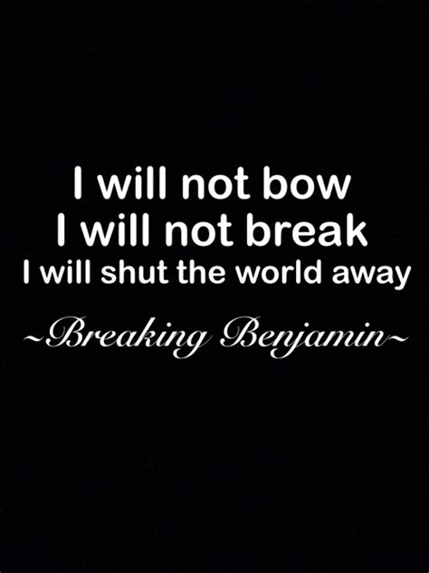 Breaking Benjamin Quotes. QuotesGram