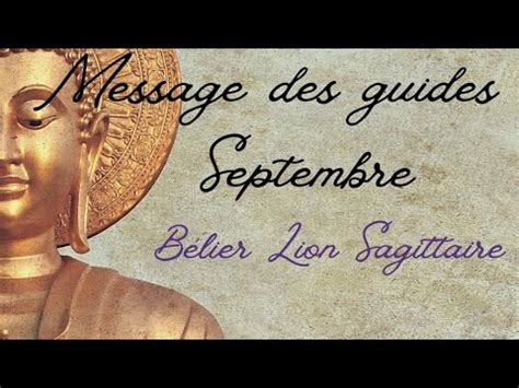 Bélier Lion Sagittaire Un message de VOS GUIDES pour ce mois de