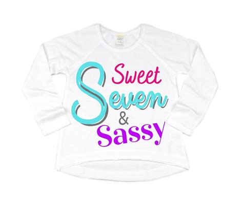 Girls Sweet Seven And Sassy Birthday Shirt Girls Etsy