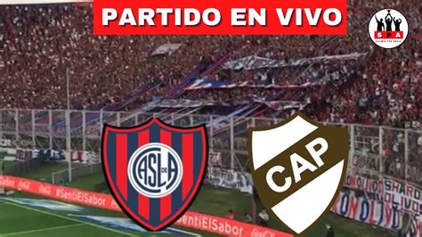 San Lorenzo Vs Platense En Vivo ⚽️ ⚽️ ⚽️ Liga Profesional Hoy Fecha 14 Youtube