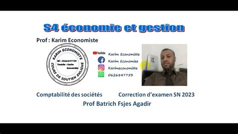 Comptabilité des sociétés S4 Correction d examen SN 2023 Prof Batrich