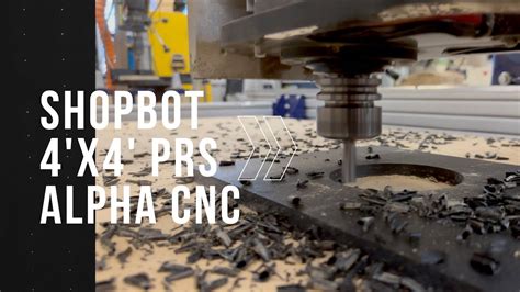 Quick Tour ShopBot PRS ALPHA CNC ROUTER YouTube