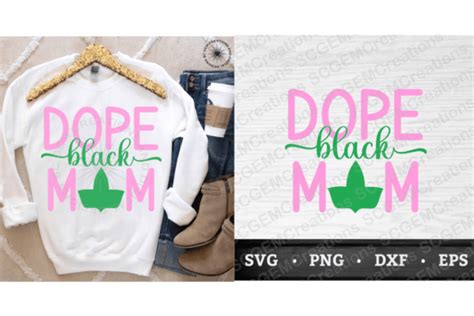 Dope Black Mom Aka Inspired Svg Graphic By Sc Gem Creations