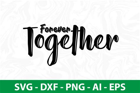 Forever Together Svg By Orpitabd Thehungryjpeg