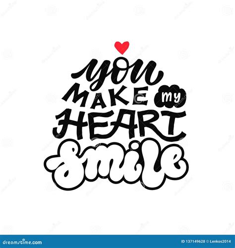 You Make My Heart Smile Vector Illustration Black Handwritten