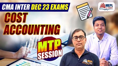 CMA Inter Dec 23 Cost Accounting MTP Session MEPL Classes YouTube