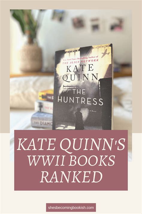 The Ultimate Kate Quinn Book Ranking She S Becoming Bookish