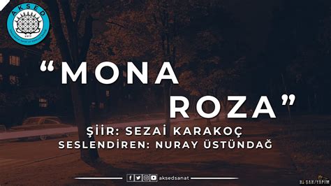 Mona Roza Sezai Karako Youtube