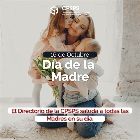 De Octubre D A De La Madre Cpsps Caja De Previsi N Social Para