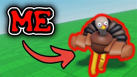 You Can Be A Turkey In Roblox Youtube