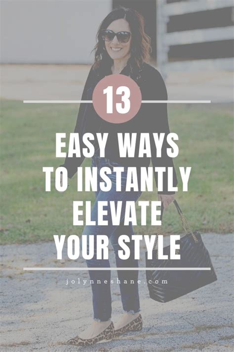 13 Easy Ways To Elevate Your Style Jo Lynne Shane Style Summer