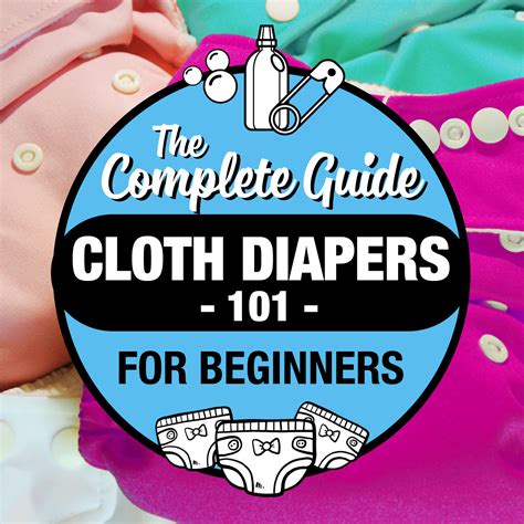 Cloth Diapers 101 The Complete Guide For Beginners A Silver Lined Life