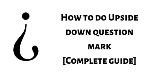 Spanish Upside Down Question Mark