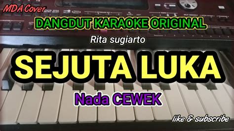 Sejuta Luka Rita Sugiarto Karaoke Dangdut Original Versi Orgen