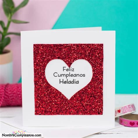 Feliz Cumpleaños Heladia Tartas Tarjetas Deseos