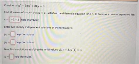 Solved Consider X2y′′−9xy′21y0 Find All Values Of R Such