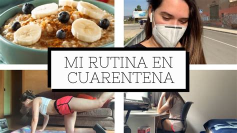 Mi Rutina En Cuarentena ♡ Its Coffee Time Youtube