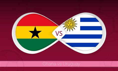 Ghana vs Uruguay in Football Competition, Group A. Versus icon on ...