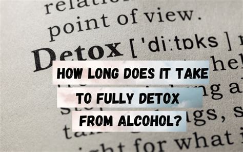 How Long Does It Take To Detox From Alcohol Key Healthcare