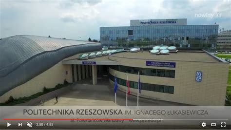 VIDEO Politechnika Rzeszowska W Kadrze Podniebnego Rzeszowa